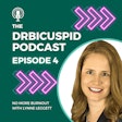 The Drbicusp Id Podcast