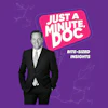 Cover image of the Just A Minute, Doc, YouTube series featuring Dr. Tom Giacobbi.